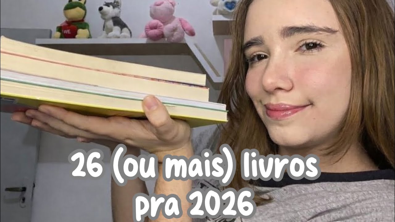 26 (ou mais) livros pra 2026