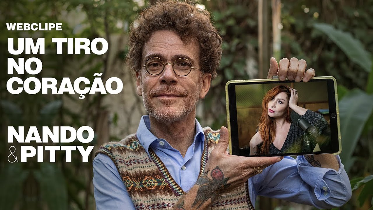 Nando Reis e Pitty - Um Tiro no Coração (Webclipe Oficial)