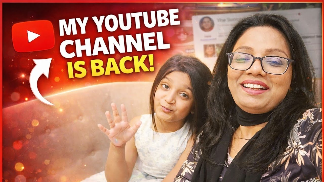 My Youtube Channel Is Back/ Saima Vlogs