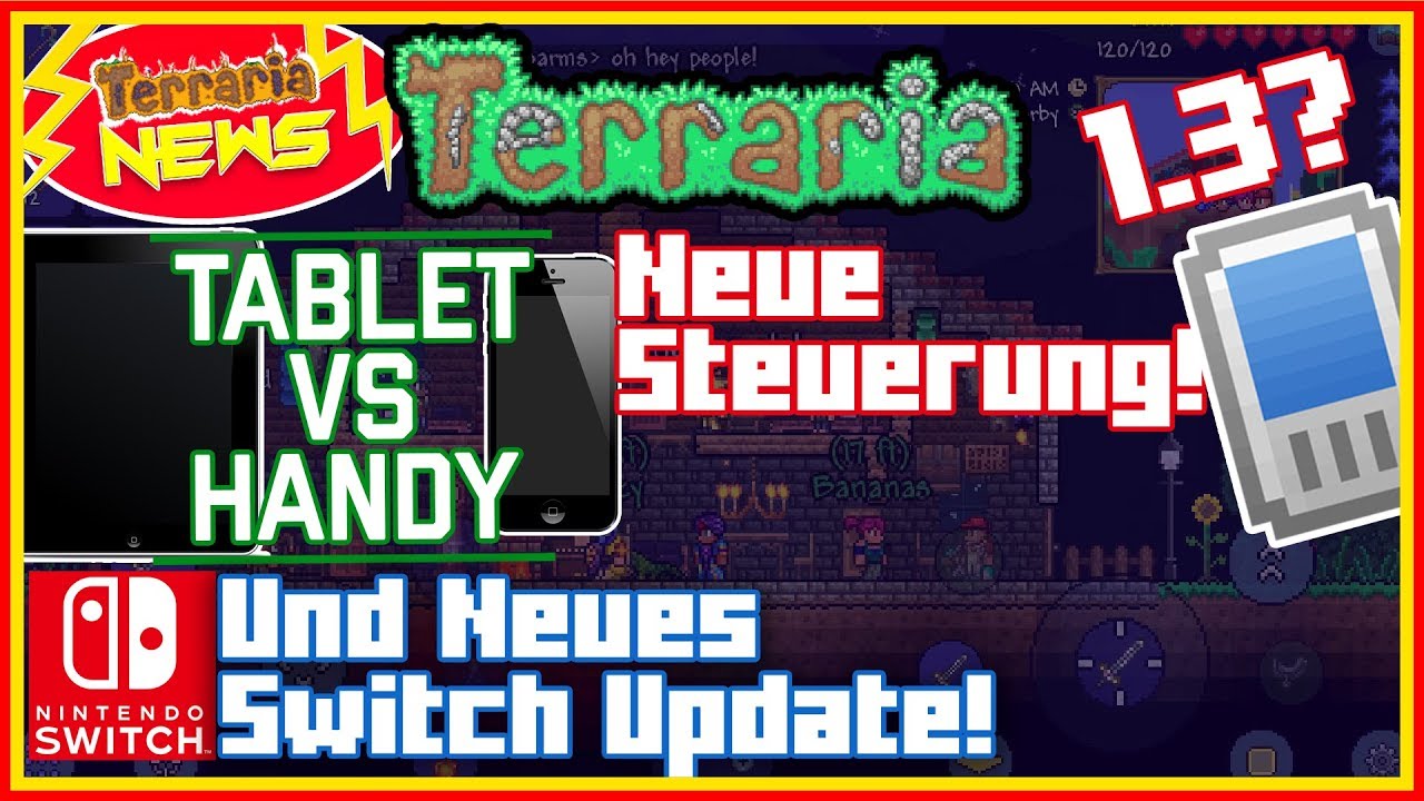 Handy VS Tablet Steuerung (in 1.3) | Switch Update! | #TerrariaNews