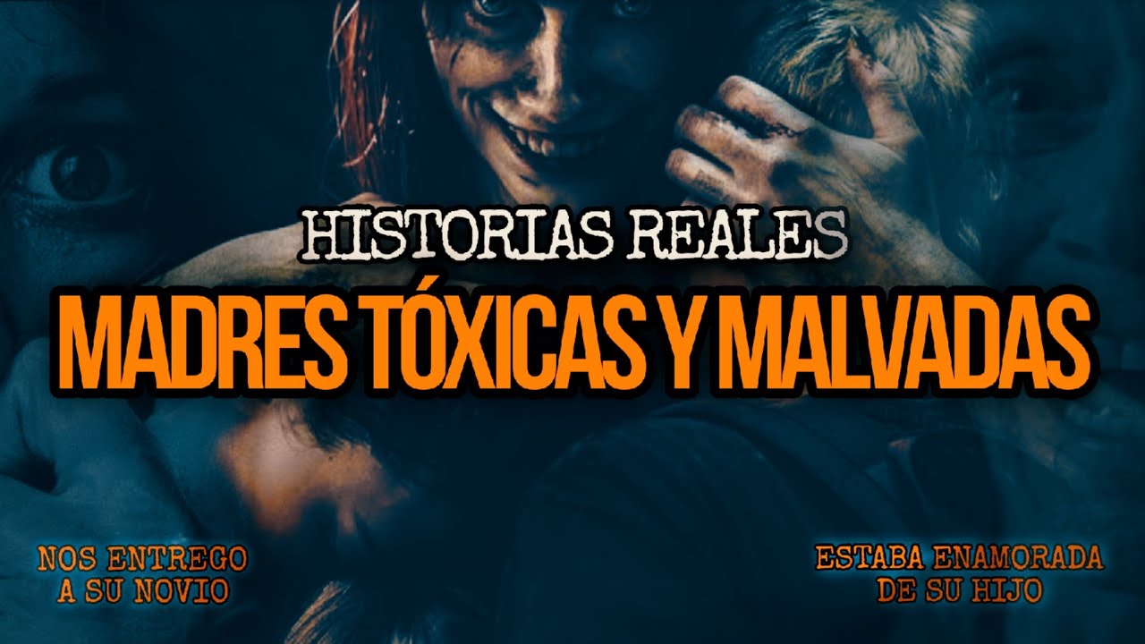 MADRES MALVADAS | EL TERROR REAL