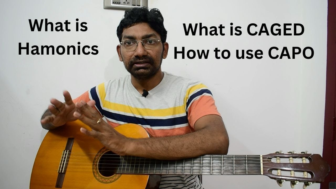 What is CAGED in Guitar, how to use a CAPO and what is harmonics explained in Tamil