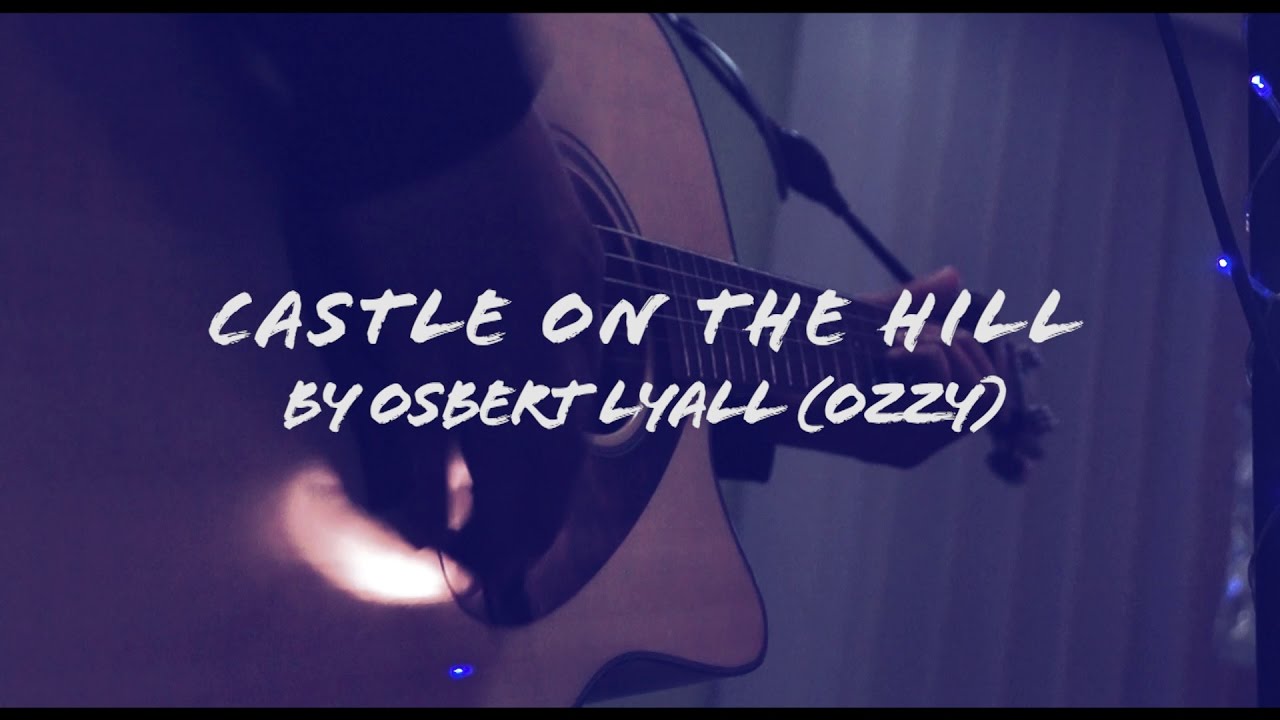 Castle On The Hill Cover (With Tabla) by Osbert Lyall (Ozzy)