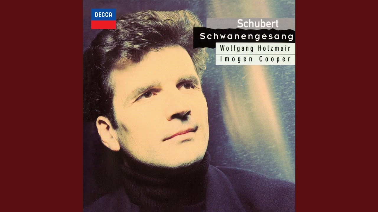 Schubert: Schwanengesang, D. 957: Liebesbotschaft