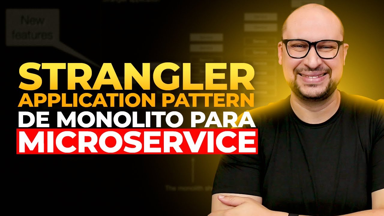 Migra&ccedil;&atilde;o de Monolito para Microservices com Strangler Application Pattern