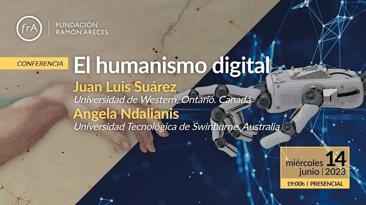 Conferencia- 'El humanismo digital' (Interpretación simultánea)