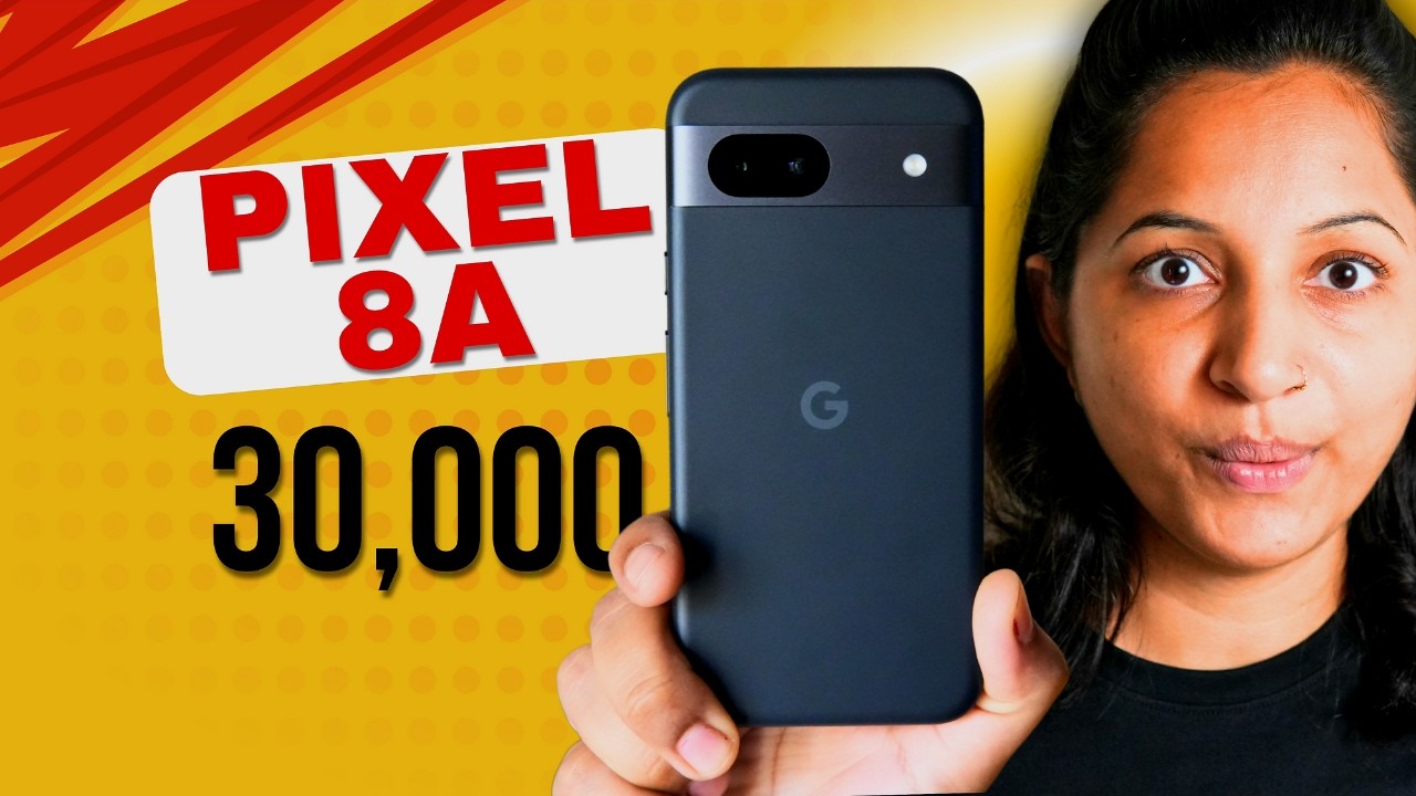 Google Pixel 8A unboxing for Rs 30,000 - *Best*