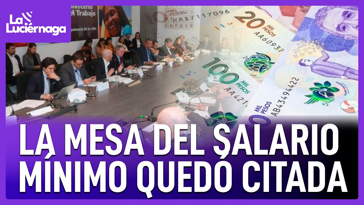 Citan la mesa del salario mínimo y esto es lo que viene | La Luciérnaga