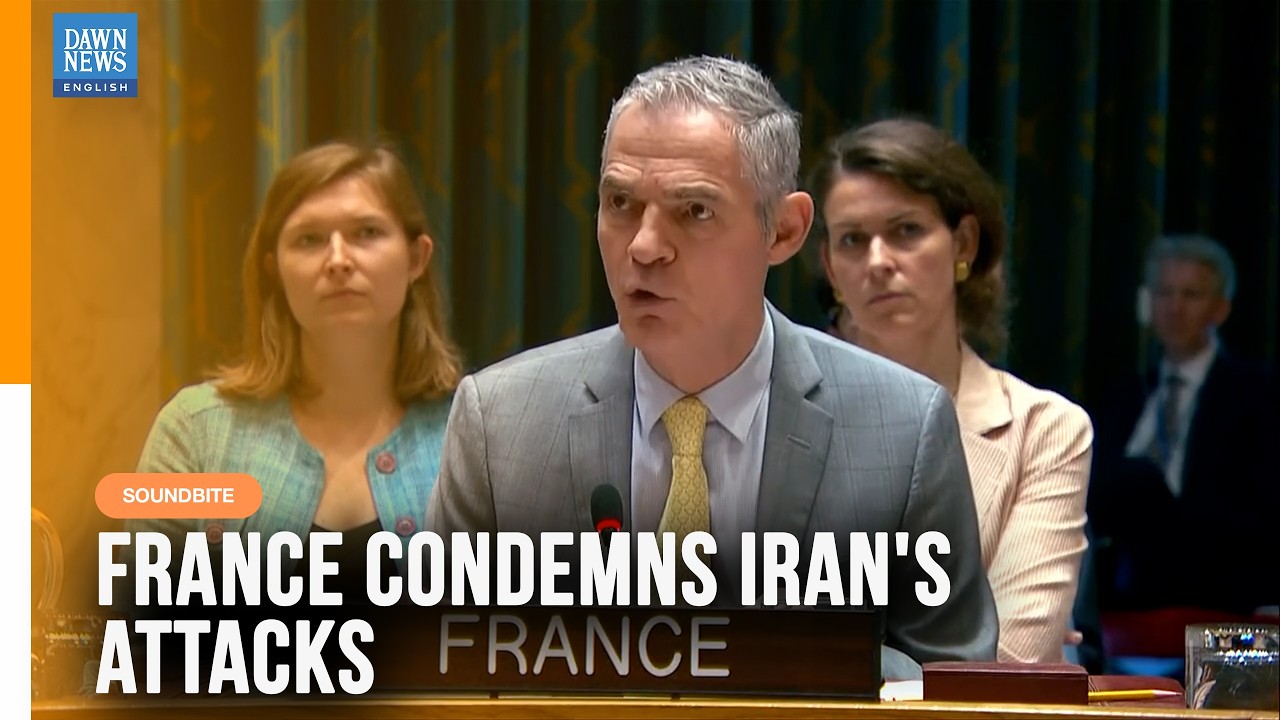 France Condemns Iran Over Gulf Attacks at Emergency UN Security Council Session | Dawn News English