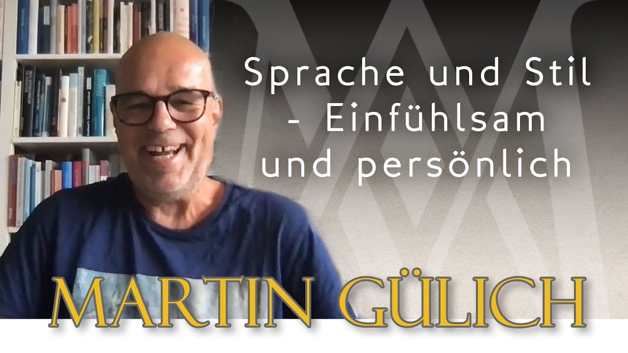 Martin G&uuml;lich - Sprache und Stil lehren und lernen - Einf&uuml;hlsam und pers&ouml;nlich