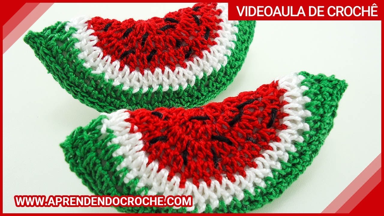 Mini Fruta - Melancia em Croche - Aprendendo Crochê