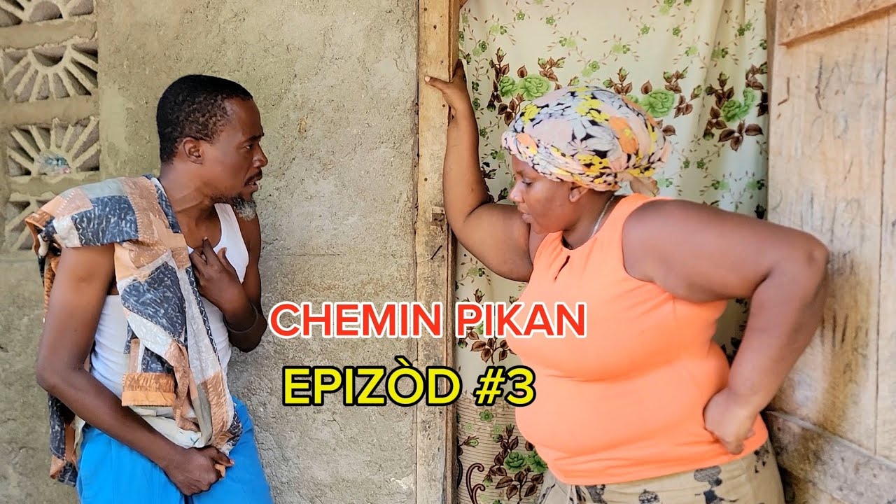 CHEMIN PIKAN EPIZ&Ograve;D 3