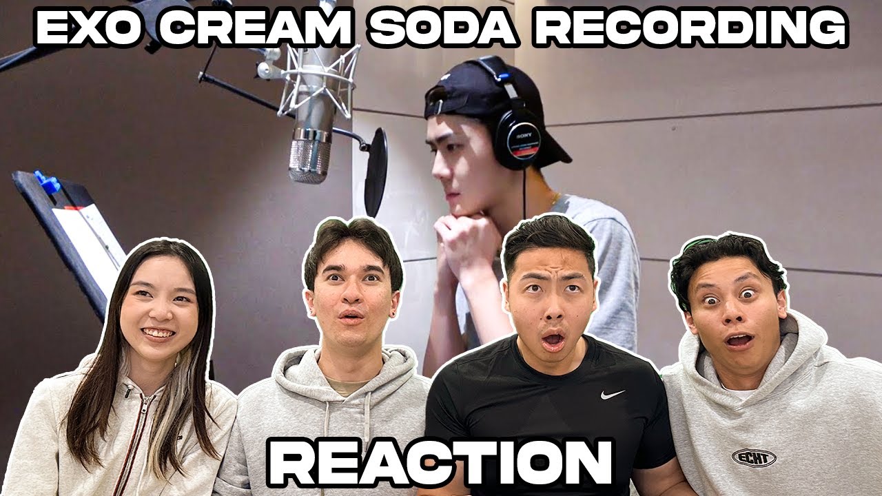 EXO 엑소 ‘Cream Soda’ Recording Behind The Scenes REACTION!!