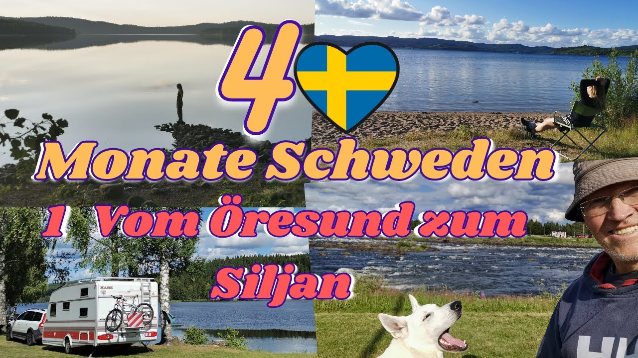 4 Monate Schweden. Teil 1: Vom Öresund zum Siljan. Roadmovie.