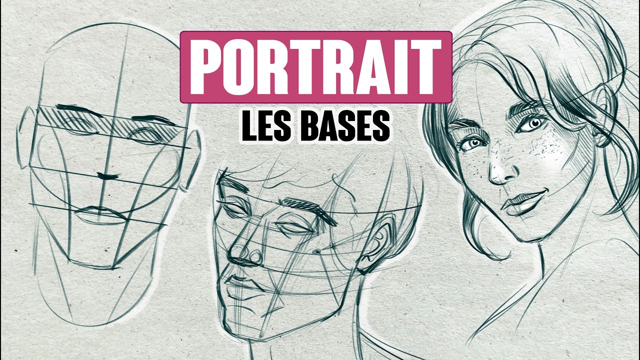 On DESSINE ensemble les bases du PORTRAIT (Guide complet)