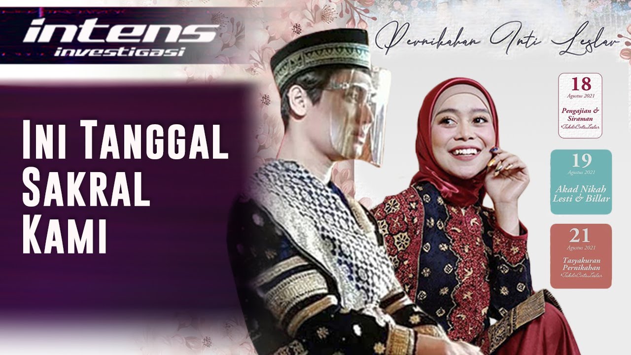 Akhirnya Terbongkar Tanggal Nikah Lesti & Rizky Billar | Intens Investigasi | Eps 951