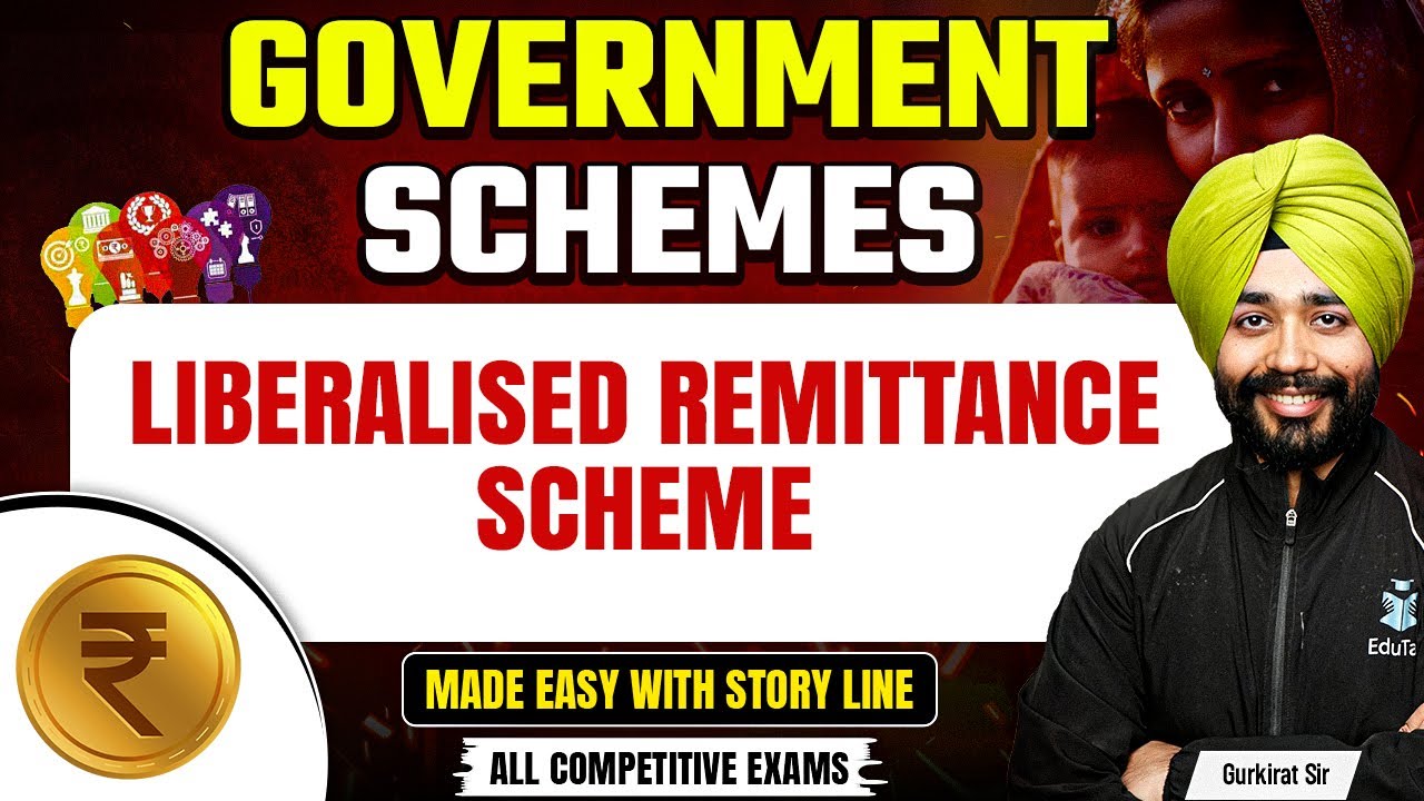 Liberalised Remittance Scheme | Important Government Schemes for Competitive / Banking Exams 2025