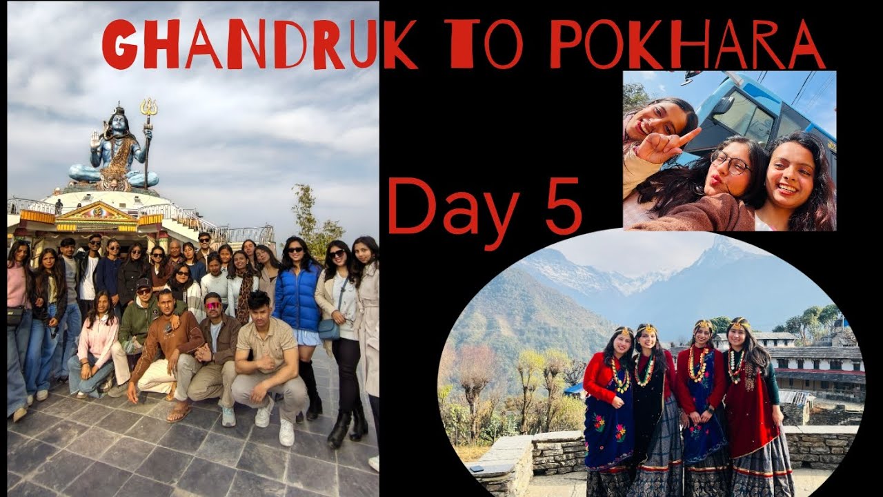 Ghandruk To Pokhara ( Day 5) ❤️