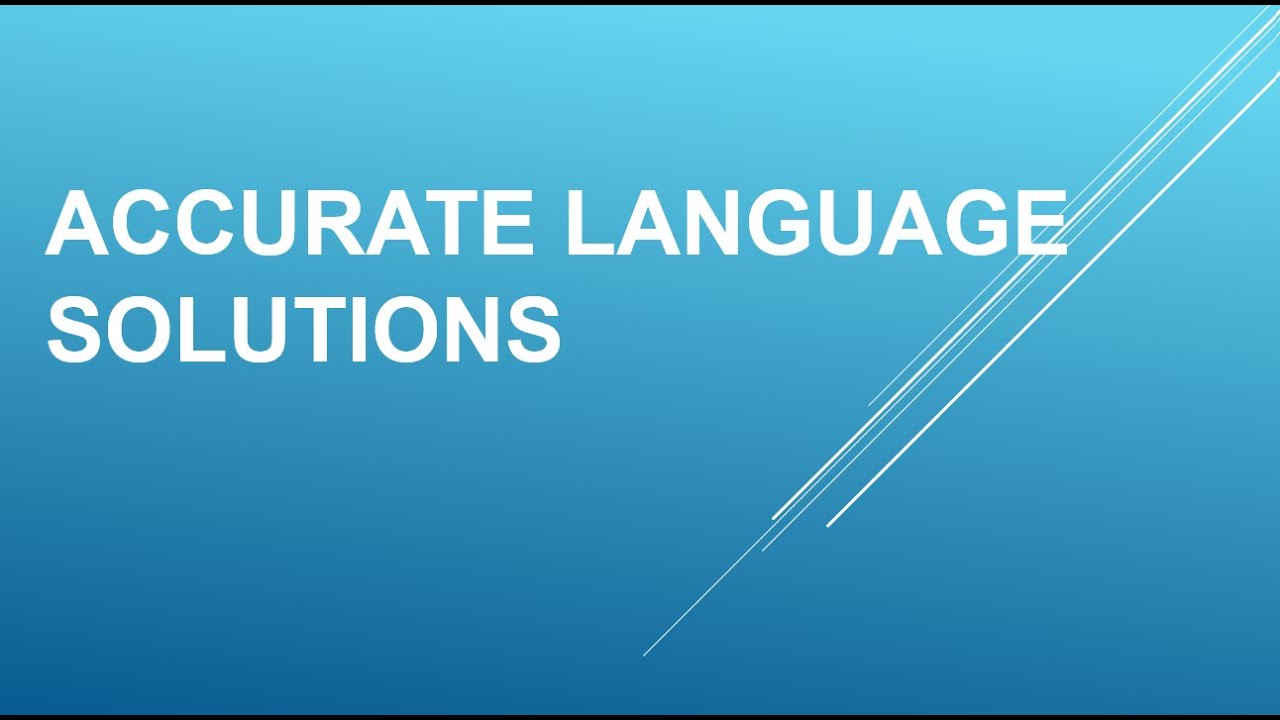 Accurate Language Solutions