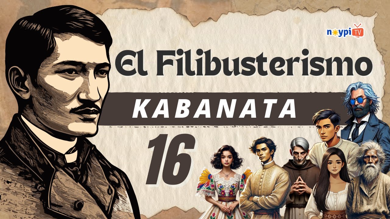 El Filibusterismo Kabanata 16 - Buod, Tauhan, Aral, atbp. | NoypiTV