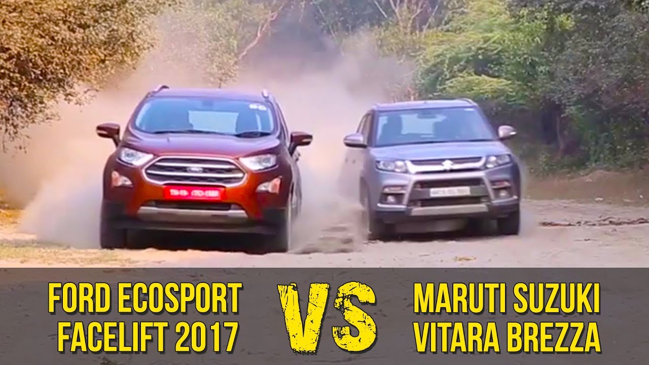 Ford EcoSport Facelift против Maruti Suzuki Vitara Brezza | Битва титанов