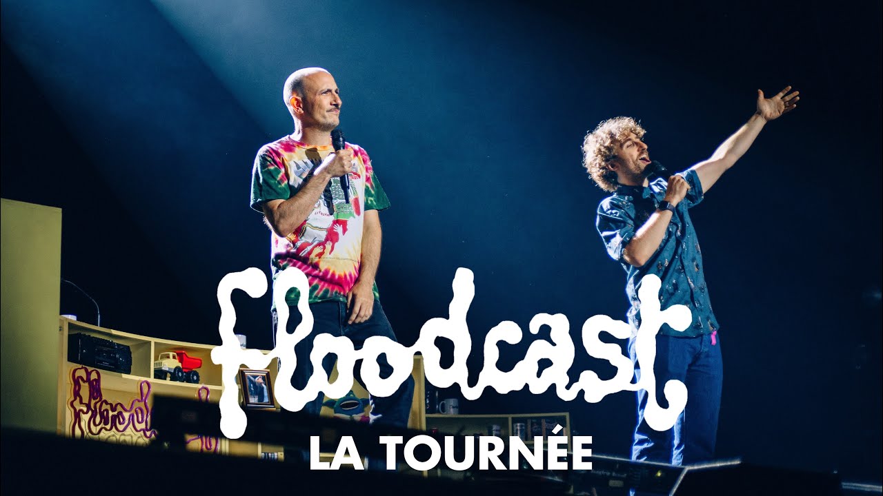Floodcast - La Tournée