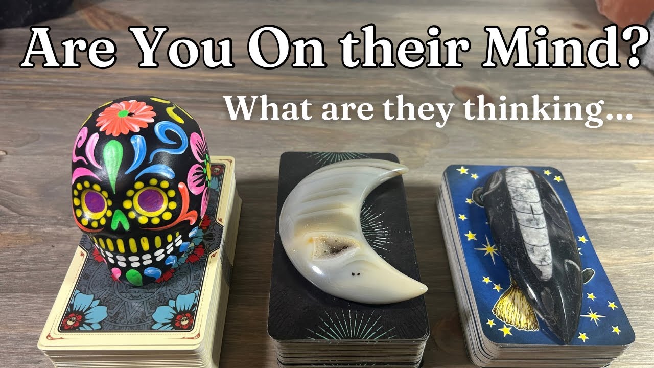 💭🤔💬 Are YOU on their Mind?!  *Pick A Card * What are they thinking?? Love Relationship Tarot Reading