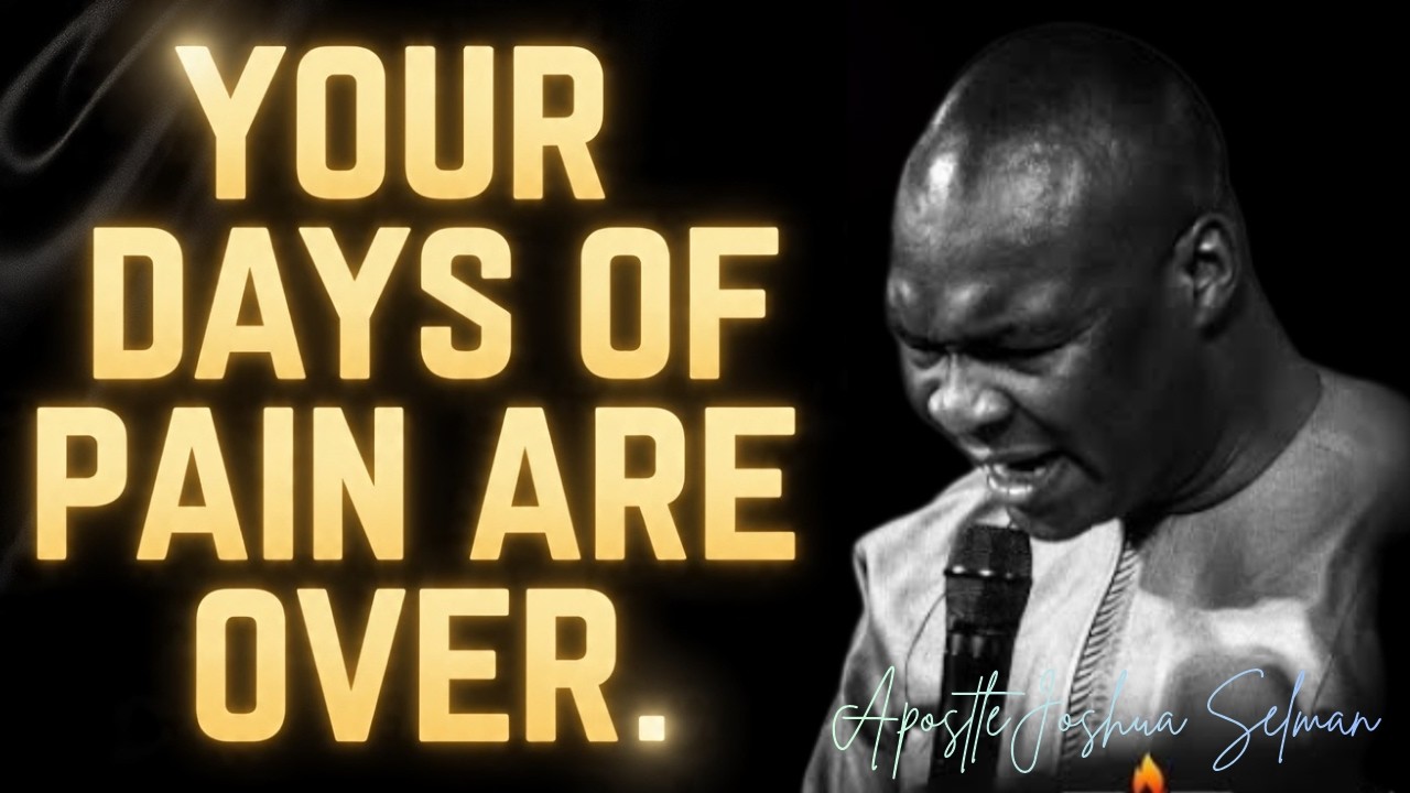 A NEW SEASON HAS STARTED FOR YOU; YOUR DAYS OF TEARS ARE OVER FOREVER || APOSTLE JOSHUA SELMAN
