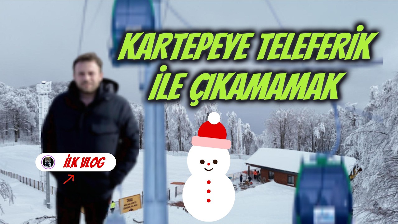 Teleferik İle Kartepeye Çıkamamak.Pazartesi Şanssızlığı - İlk Vlog Fail