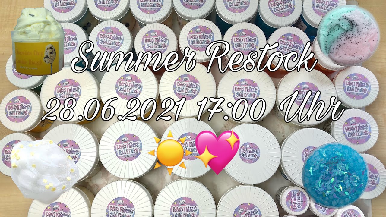 BIG Summer Slime Restock☀️💘28.06.2021 17:00 Uhr/LeonieKawai Xoxo