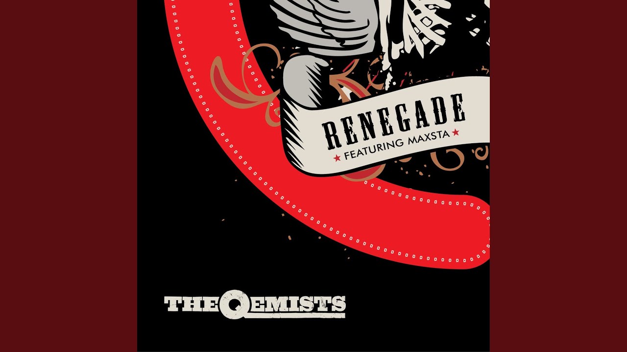 Renegade (The Qemists VIP)