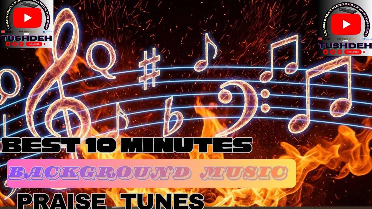 BEST BACKGROUND FOR PRAISE MELODY || 10 MINUTES TUNE 💫 // 