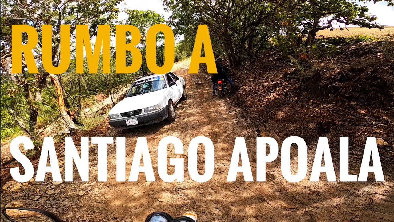 Visitando Santiago Apoala 1/3 ( En ruta 🧭)