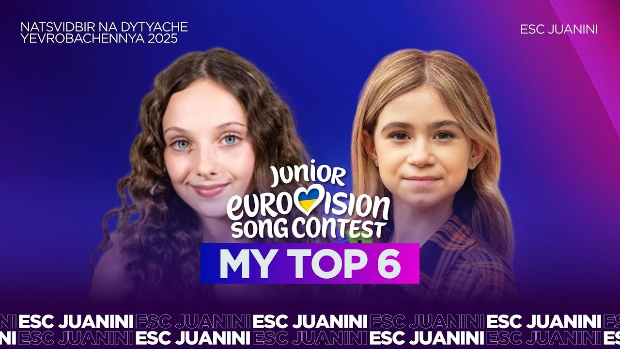 🇺🇦 Junior Vidbir 2025 ( JESC Ukraine ) | My Top 6