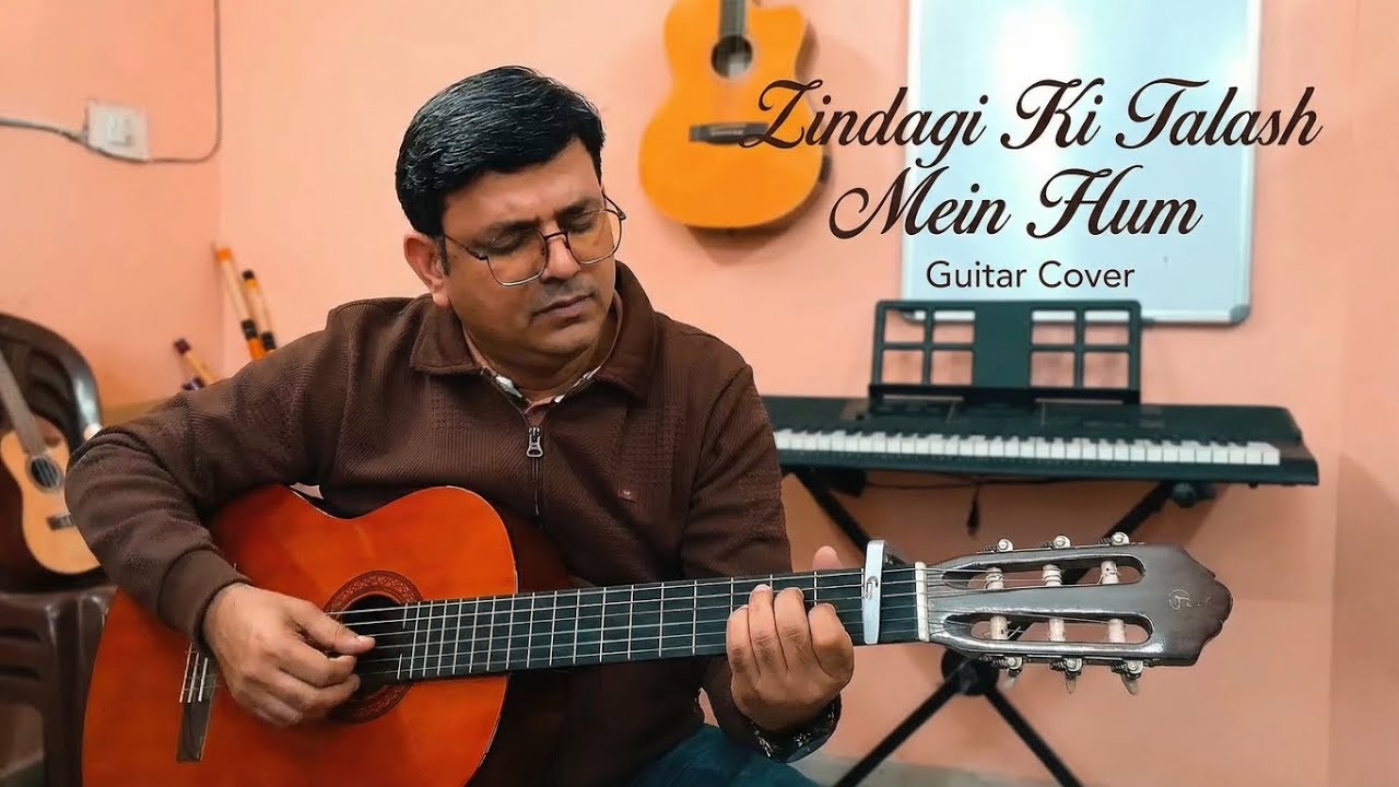 Zindagi Ki Talash Mein Hum | Guitar Cover | Hemant Midha | Mentor: Dr Banerjee Music, Jalandhar