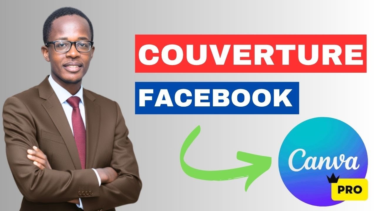 Comment Créer une Photo de Couverture Facebook avec Canva facilement