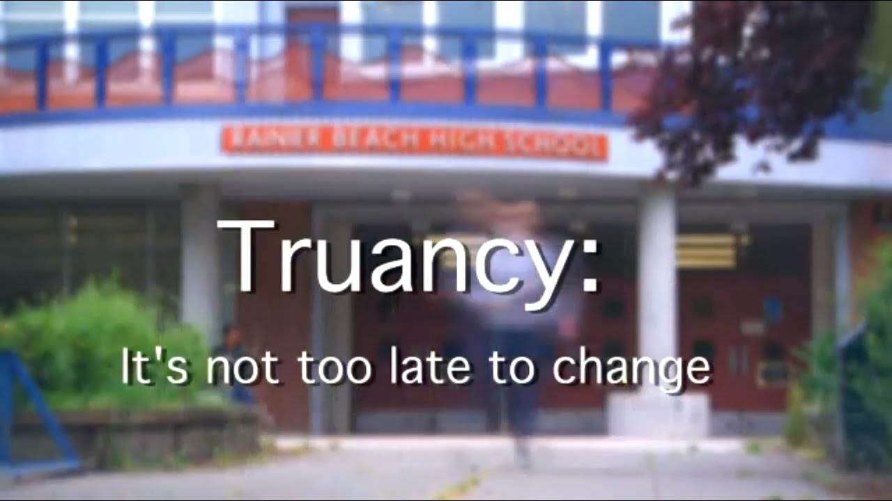 Truancy: It's not Too Late to Change: Student Voice