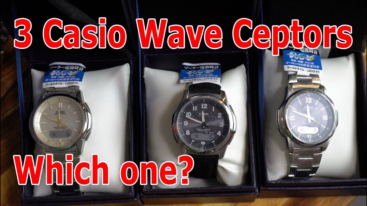 3 Casio Wave Ceptors... Which one should I keep?