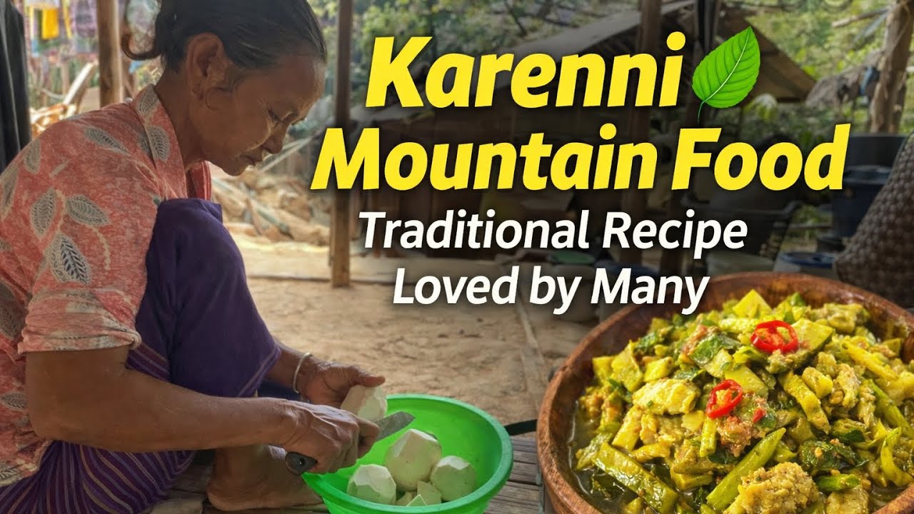 Authentic Karenni Mountain Food Cooking 🌿 | Traditional Favorite Dish