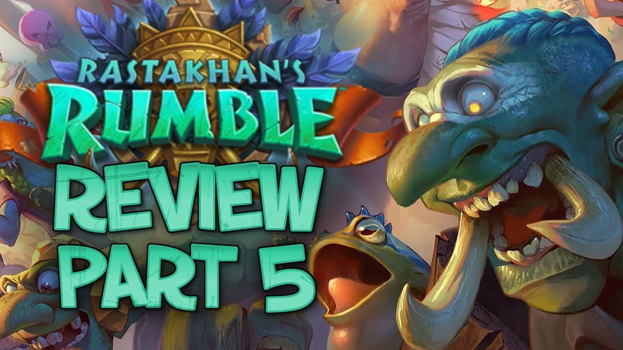 RASTAKHAN'S RUMBLE REVIEW - Part 5! | Card Review | Hearthstone