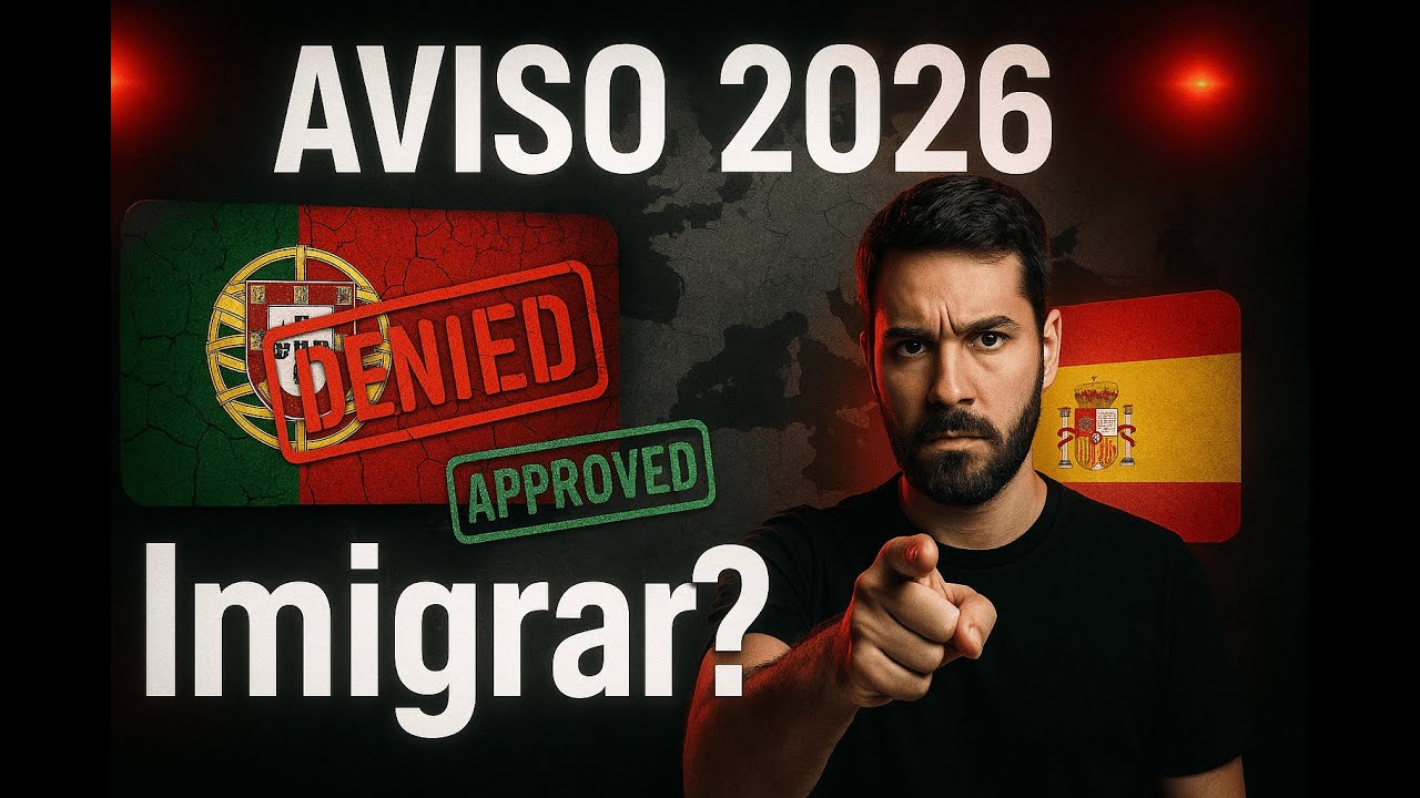 Antes de Imigrar Para Portugal ou Espanha em 2026&hellip; Assista Isto!