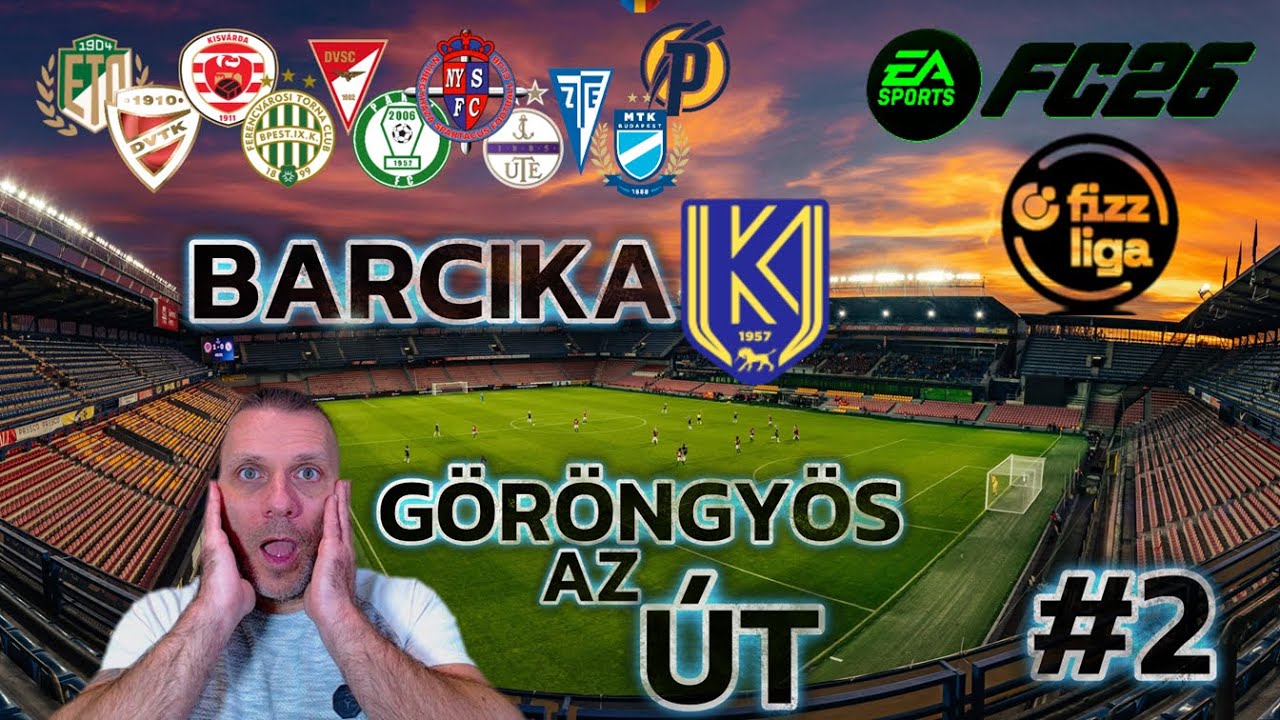EA FC26 - FIZZ LIGA - Barcika Te csodás (2. kör) - ÚJRA NB1 #2 ⚽😎🏆
