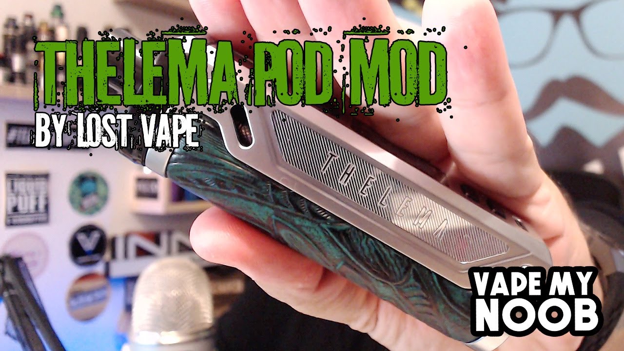 THELEMA 80W Pod Mod by LOST VAPE - vapemynoob