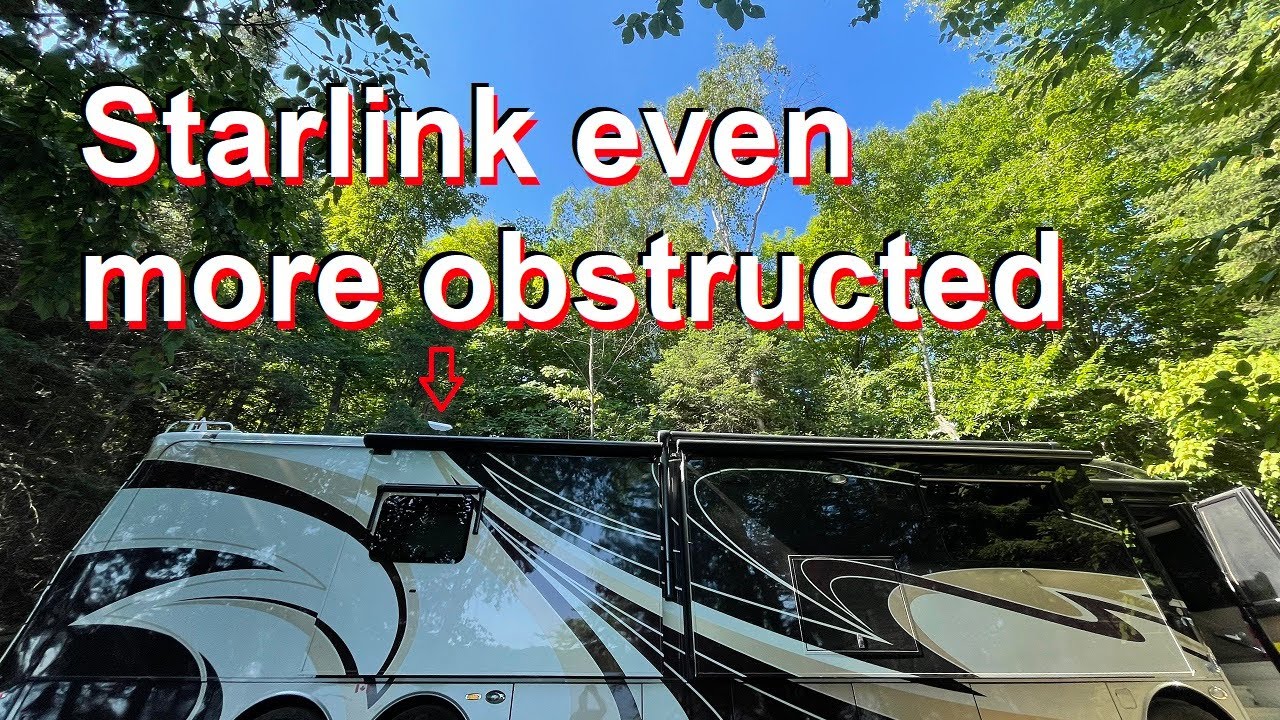 Starlink even more obstructed! | RV Living | RV Life