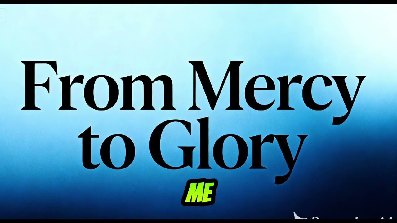 February 5, 2026.FROM MERCY TO GLORY | Redemption Story | Christian Worship Song