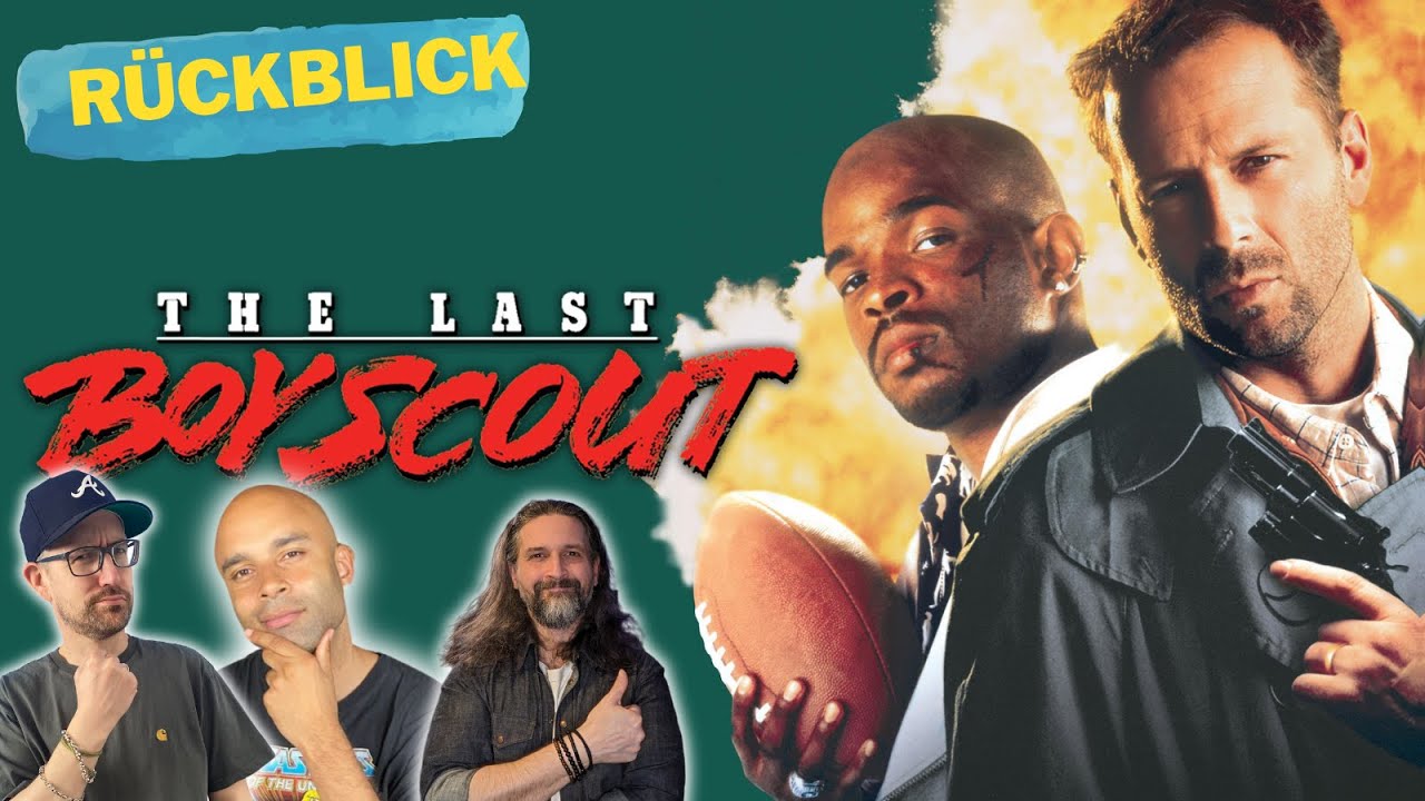 The Last Boy Scout (1991) Rückblick mit Daniel Schröckert & Willis Videotreff