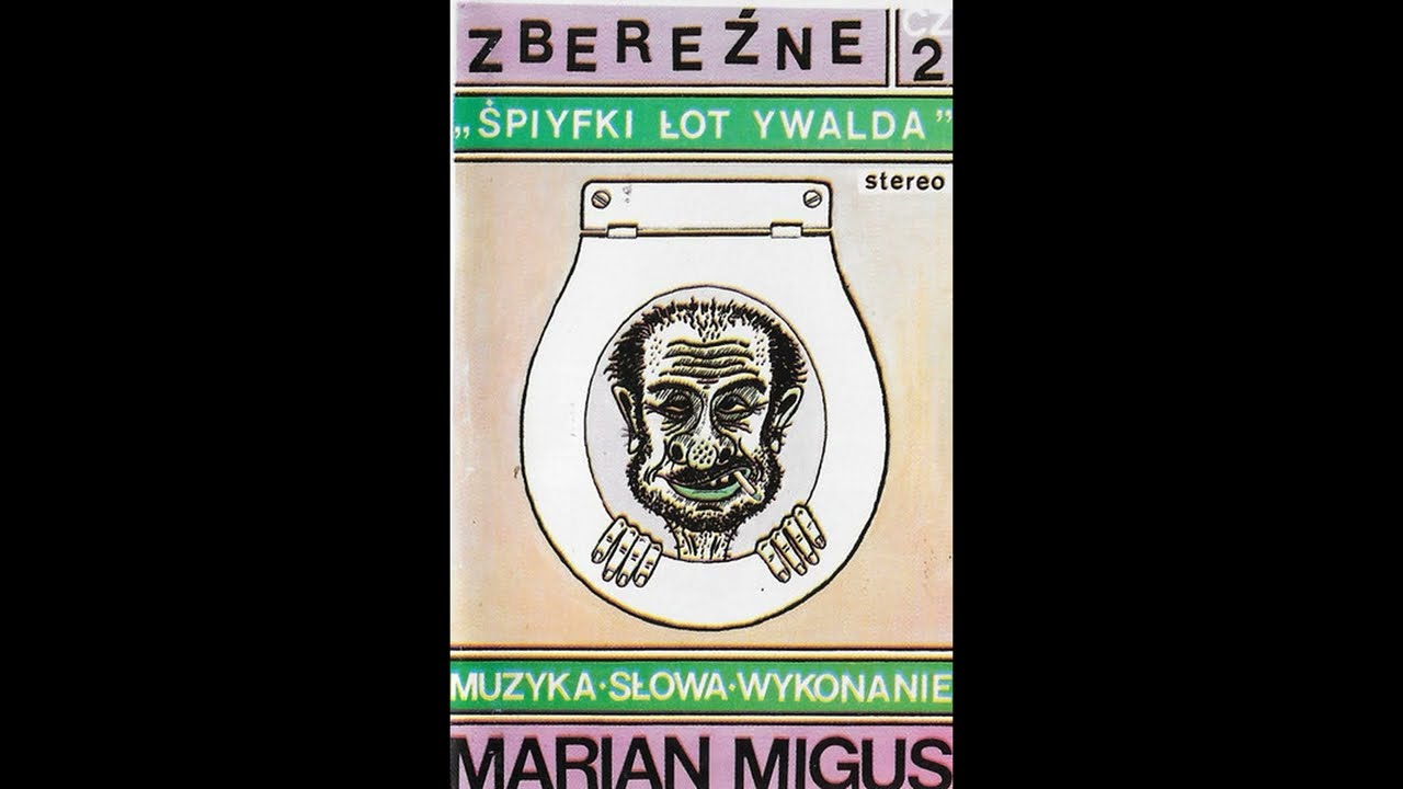 Marian Migus - Zbereźne Śpiyfki Łot Ywalda 2