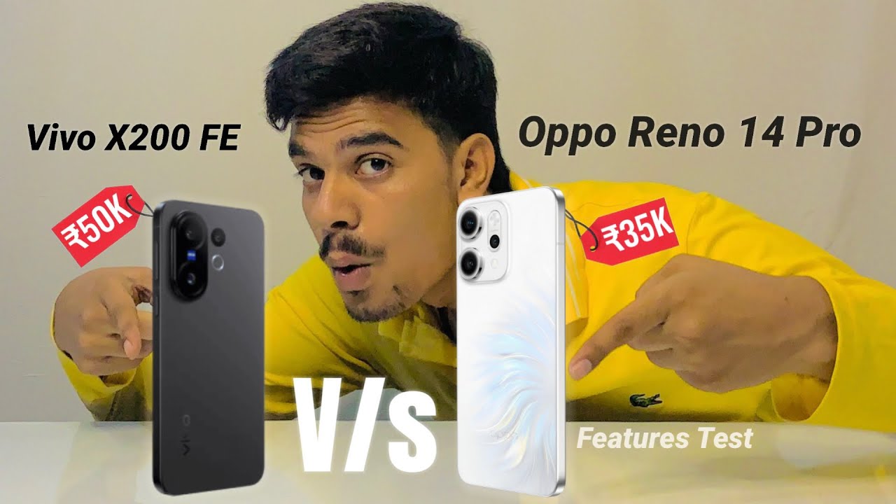 Vivo X200 FE Vs Oppo Reno 14 Pro | Features Test