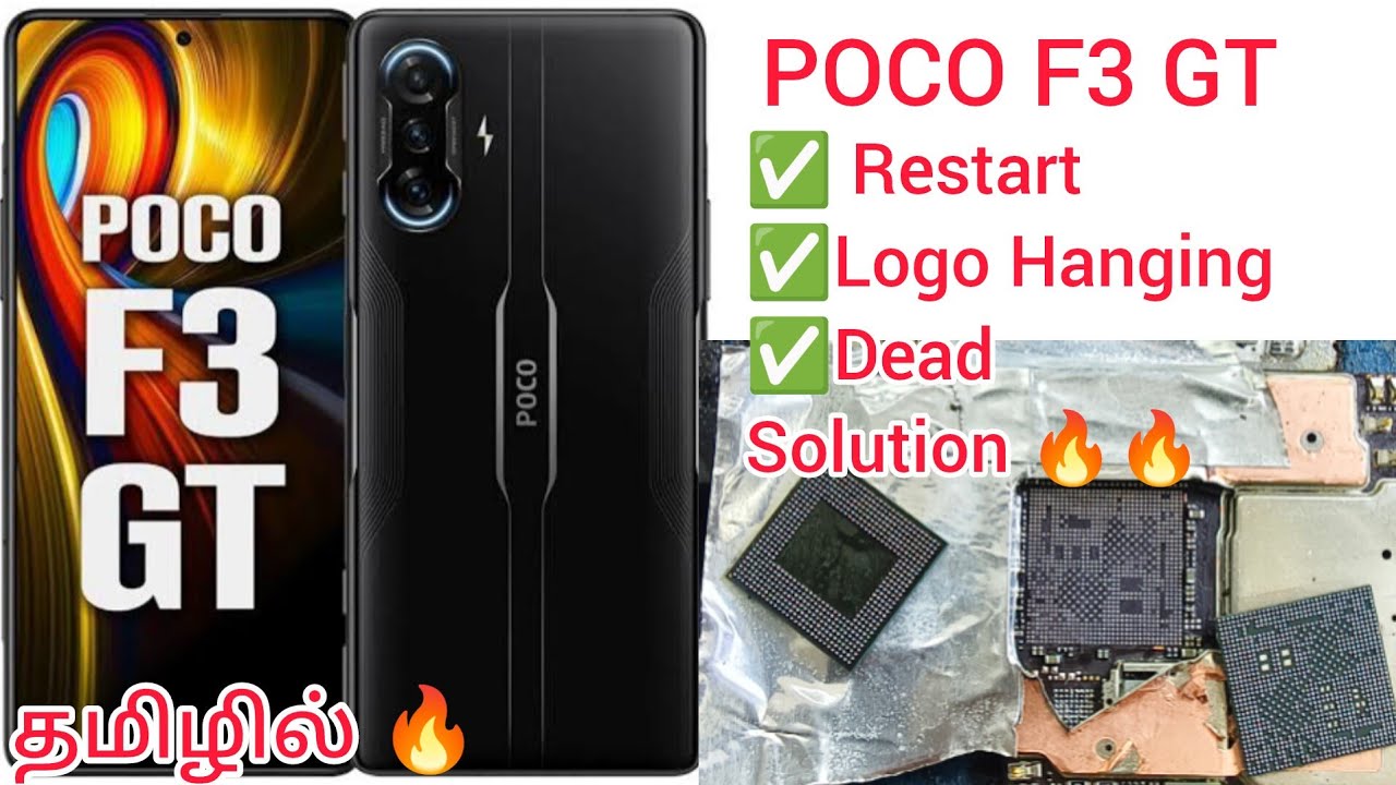 Poco F3 GT Restart problem and Dead problem solution Tamil| CPU&RAM reballing | 9092202006 #pocof3gt