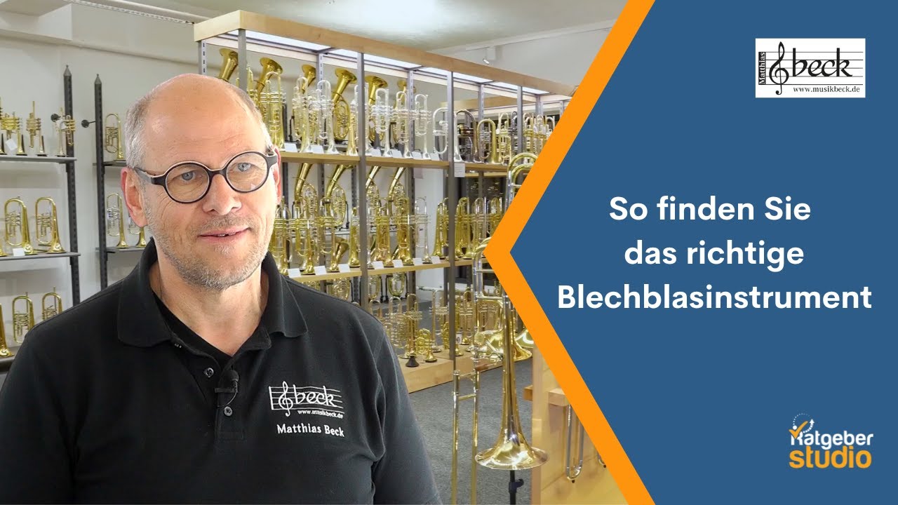 Blechblasinstrumente - Welches Blechblasinstrument soll ich kaufen?